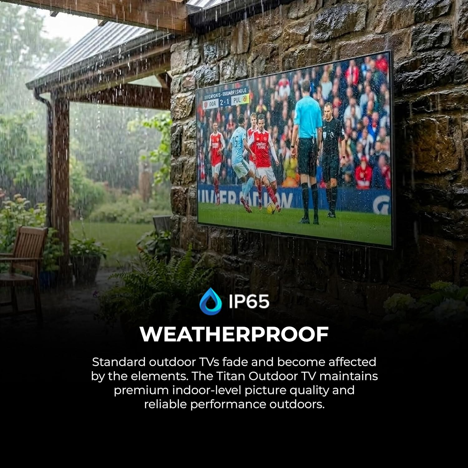 Titan S300 Mini-LED 43 Inch Outdoor TV, Full Sun, IP65 Smart Weatherproof TV, 4K HDR, 120 Hz, Tizen AI OS, 2500 Nits, Wi-Fi 5, HDR10+, Outdoor TV Cover, Slim Bezel, 2 Yr Wty